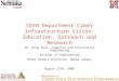 CEEN Department Cyber Infrastructure Vision: Education, Outreach and Research