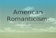 American Romanticism:
