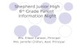 Shepherd Junior High 6 th  Grade Parent  Information Night