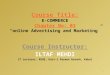 Course Title:  E-COMMERCE  Chapter No: 03 “online Advertising and Marketing”