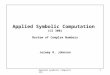 Applied Symbolic Computation  (CS 300) Review of Complex Numbers