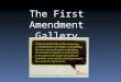 The First Amendment Gallery
