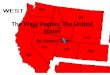 The West Region: The United States