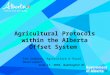 Agricultural Protocols within the Alberta Offset System