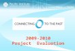 2009-2010 Project  Evaluation