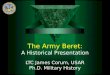 The Army Beret: A Historical Presentation