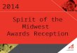 Spirit of the Midwest  Awards Reception