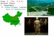 Chap. 3   (Sec . 3 &  4) Ancient China  I. Geography:  A.  China Proper  * center  of  civ 