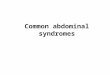 Common abdominal syndromes
