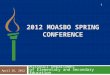 2012  MOASBo  Spring Conference