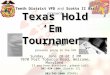 Texas Hold ‘Em  Tournament