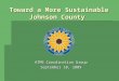 Toward a More Sustainable Johnson County