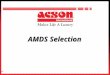 AMDS Selection