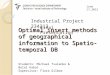 Optimal insert methods of geographical information to Spatio-temporal DB