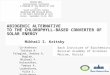 ABIOGENIC ALTERNATIVE  TO THE CHLOROPHYLL-BASED CONVERTER OF SOLAR ENERGY Mikhail S. Kritsky