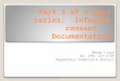 Part 3 of 3 part series:  Informed  consent:    Documentation
