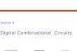 Section 6 Digital Combinational  Circuits