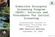 Endocrine Disruptor Screening Program (EDSP); Policies and Procedures for Initial Screening