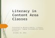 Literacy in Content Area Classes