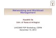 Networking and Workload Management
