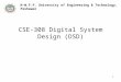 CSE-308 Digital System Design (DSD)