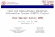 Food and Agricultural Education Information System (FAEIS) Project User Opinion Survey 2005