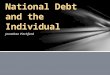 National Debt and the Individual