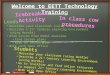 Welcome to EETT Technology Trainin g