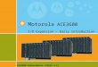 Motorola  ACE3600 I/O Expansion – Early Introduction