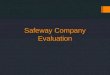 Safeway Company Evaluation