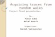 Acquiring traces from random walks