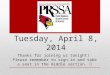 PRSSA  Tuesday, April  8,  2014