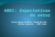 ABEC: Expectativas do setor