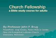 Church Fellowship  a Bible study course for adults