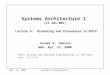 Systems Architecture I  (CS 281-001) Lecture 6:  Branching and Procedures in MIPS*