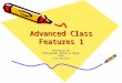 Advanced Class Features 1