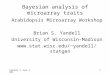 Bayesian analysis of microarray traits