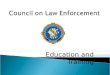 Council on Law Enforcement