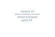 Lecture 15 plasma membrane transport Active transport pp72-79
