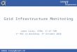 Grid Infrastructure Monitoring