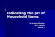 Indicating the pH of Household items