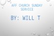 AFF Church Sunday service
