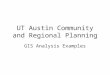 UT Austin Community and Regional Planning