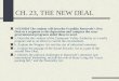 CH. 23, THE NEW DEAL