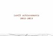 LenCD achievements 2012-2013