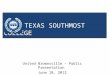 TEXAS SOUTHMOST COLLEGE