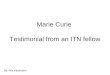Marie Curie  Testimonial from an ITN fellow
