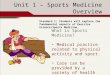 Unit 1 – Sports Medicine Overview