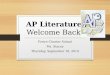 AP Literature : Welcome Back!