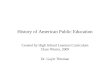 History of American Public Education